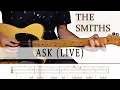 Download Lagu The Smiths - Ask (Live) | Guitar Cover [TAB]