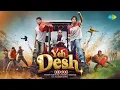 Download Lagu Yeh Desh - Reborn | Vikram Montrose | Abhinav Shekhar | Adarsh Barik | O.P. Nayyar | Sahir Ludhianvi