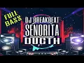 Download Lagu SENORITA DUCTH 2019 - SHAWN MANDES FT CAMILA CABELLO [ BREAKBEAT SINGLE 2019 ] + LINK DOWNLOAD