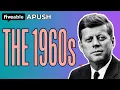 APUSH - The 1960s JFK LBJ Vietnam War