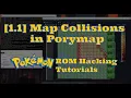 1 1 Map Collisions in Porymap Going Up Pokemon ROM Hacking Tutorial