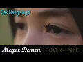 Download Lagu TERBAIK ! MEGOT DEMEN VERSI  SLOW COVER RIA AGUSTIN FULL LYRIC + ILUSTRASI KEREN GAK NANGIS JAGO!
