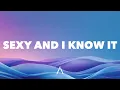 LMFAO - Sexy And I Know It