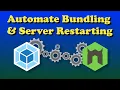 Automate Bundling and Restarting The Server Using Webpack And Nodemon