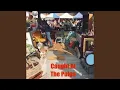 Caught At The Pulga feat Michelle Garibay-Carey