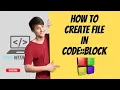 How to make a file and project on code blocks Save and Run it