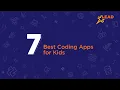 7 Best Coding Apps for Kids