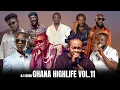 Lagu Ghana HighLife Vol.11 | DJ Sedan ft Daddy Lumba, Ambolley, George Darko, Ofori, Kwabena, Adane Best