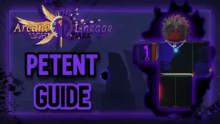 ARCANE LINEAGE FULL PETENT GUIDE Dark Light