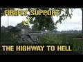 HIGHWAY TO HELL Post Scriptum WWII FIREFLY FIRE SUPPORT - Post Scriptum Gameplay