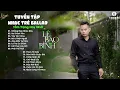 Download Lagu Chẳng Hợp Nhau Đâu, Sai Cách Yêu - Lê Bảo Bình | Tuyển Tập Ballad Buồn Gây Nghiện, Chạm Đáy Nỗi Đau