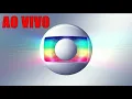 GLOBO AO VIVO AGORA HOJE 14/11/2025