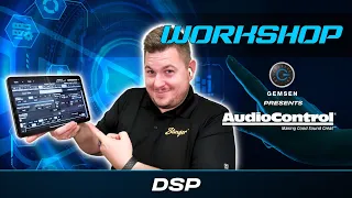 AUDIOCONTROL DSP WORKSHOP 