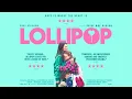 Download Lagu Lollipop // Official Trailer