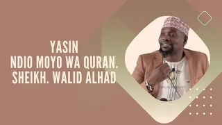 surat yasin ndio moyo wa quran sheikh walid alhad