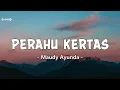Maudy Ayunda - Perahu Kertas (Lyrics Video)