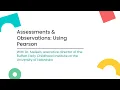 Assessments Observations Using Pearson