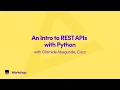 An Intro to REST APIs with Python