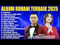 Download Lagu Lagu Rohani Judika \u0026 Putri Siagian Full Album Terbaik (Lirik) Lagu Rohani Kristen Terbaru 2025