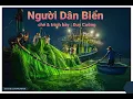 Download Lagu [ Nhạc Chế ] Người Dân Biển - Phong Trần - Anh Rồng × Sakhar | Võ Duy Cường