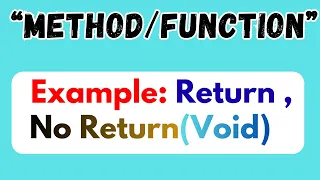Function Or Method Example Method With Return or Without Return Void Function