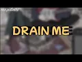 Towa Bird, "Drain Me" | Lyrics