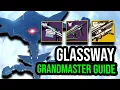Glassway Grandmaster Nightfall Guide Season of the Risen Destiny 2