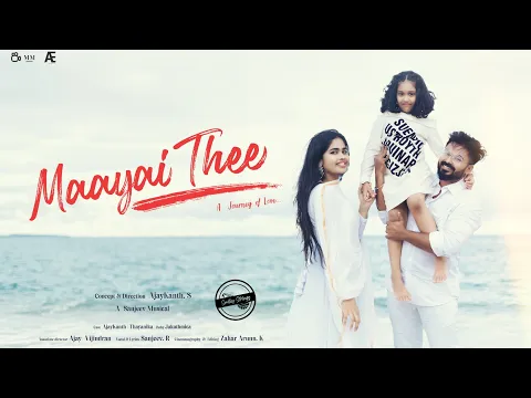 Download MP3 Maayai Thee | Musical Video | Ajaykanth | Sanjeev. R | Smiley Strings