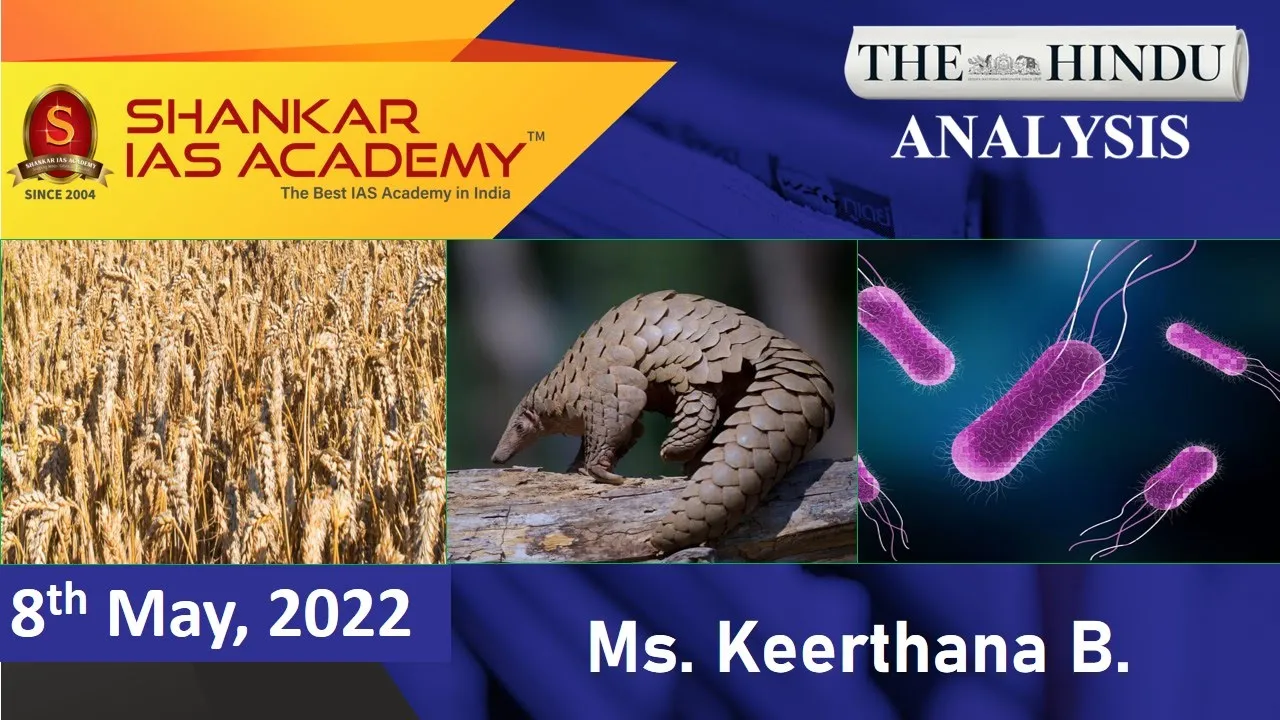 The Hindu Daily News Analysis || 8th May 2022 || UPSC Current Affairs || Prelims'22 & Mains'22