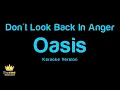 Oasis - Don't Look Back In Anger (Karaoke Version)
