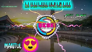 Download DJ Viral  Tik tok inda Vaste full baas Rimex(Reski art) MP3