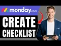 How to Create a Checklist in Monday com Break Down Any Task Easily 2026