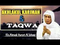 Download Lagu Akhlakul Karimah \u0026 Taqwa || Kh.Ahmad Asrori Al Ishaqi MP3