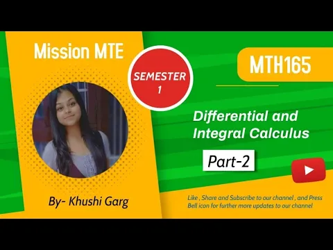 Download MP3 Differential And Integral Calculus (PART-2) || Mission MTE || Notes || MCQ || MTH 165