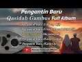 Lagu 4 VERSI GAMBUS PENGANTIN BARU | Pengantin Baru Full Album | Lagu Gambusan