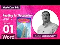 Reading for Vocabulary WORD Level D Lesson 01 Brian Stuart I Learn English
