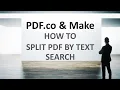 How to Split PDF by Text Search using PDF co and Make