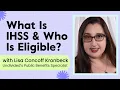What Is IHSS Who Is Eligible Undivided