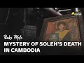 Download Lagu Menelusuri Jejak Kematian Soleh, Korban Perdagangan Orang di Kamboja | Buka Mata