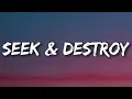 SZA - Seek \u0026 Destroy (Lyrics)