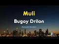 Muli (Karaoke Version) – Bugoy Drilon | OPM Karaoke with Lyrics