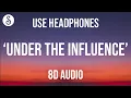 Download Lagu Chris Brown - Under The Influence (8D AUDIO)