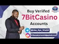 Top 25 Websites to Buy Verified 7BitCasino Accounts Online