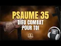 PSALM 35 A Powerful Prayer Against Adversity and Injustice Bible