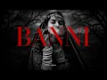 BANNI (Slowed + Reverb)  | Aneesh, KRTIN & GARGEI | New Bombay Collective