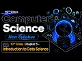 Introduction to Data Science 10th Class Computer 2026 Chapter 5