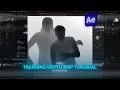 Depth Map tutorial on after effects