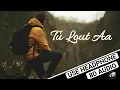 Download Lagu Tu Lout Aa Yun Na Sata ( 8D AUDIO ) | Aditya Yadav | Use Headphone | AB MUSIC 4U