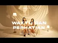 Download Lagu Waktu Dan Perhatian - Rimar ft. Delladevina (Live Session)