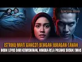 Download Lagu ISTRIKU MATI GANCET DENGAN JURAGAN TANAH, PETAKA SUSUK EMAS! BALAS DENDAM! KISAH NYATA
